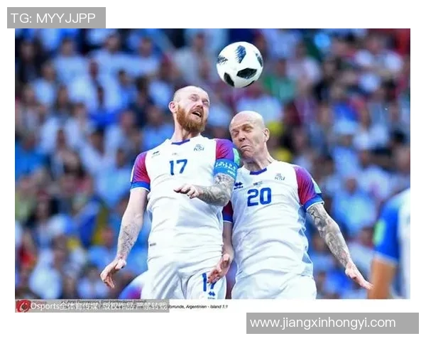 冰岛足球历史十大传奇球星盘点及其对国家队的影响